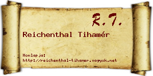 Reichenthal Tihamér névjegykártya